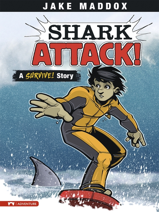 Title details for Shark Attack! by Jake Maddox - Available
